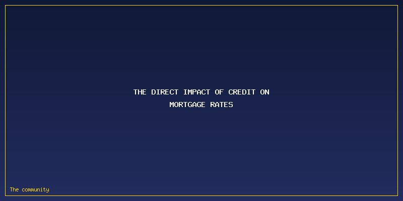 These 5 Credit Score Mistakes Are Costing Americans Thousands In Higher Mortgage Rates: The Direct Impact of Credit on Mortgage Rates